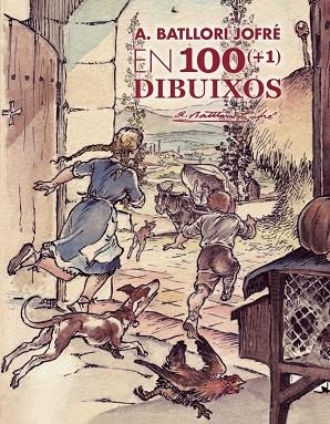A.BATLLORI JOFRÉ EN 100(+1) DIBUIXOS  | 9788441224506 | BATLLORI JOFRÉ,A. | Llibreria Geli - Llibreria Online de Girona - Comprar llibres en català i castellà