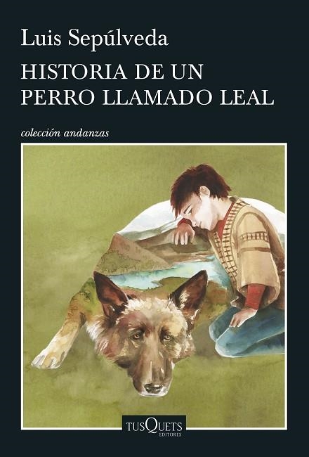 HISTORIA DE UN PERRO LLAMADO LEAL | 9788490662816 | SEPÚLVEDA,LUIS | Llibreria Geli - Llibreria Online de Girona - Comprar llibres en català i castellà