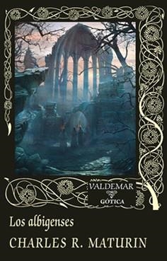 LOS ALBIGENSES | 9788477028284 | MATURIN,CHARLES ROBERT | Libreria Geli - Librería Online de Girona - Comprar libros en catalán y castellano