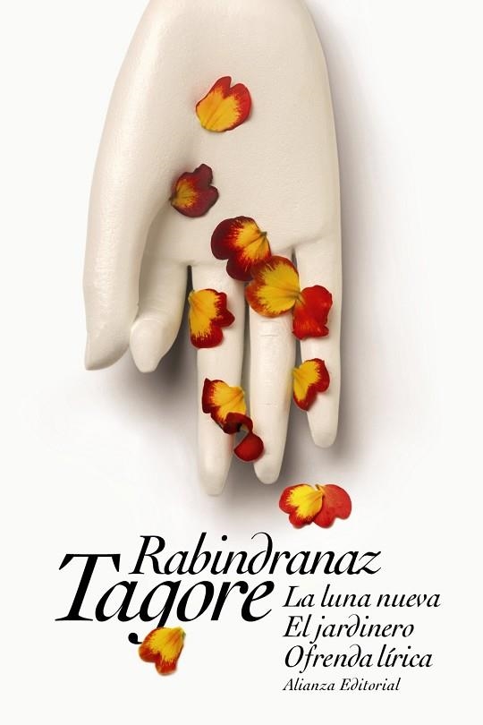 LA LUNA NUEVA/EL JARDINERO/OFRENDA LÍRICA | 9788491043461 | TAGORE,RABINDRANAZ | Libreria Geli - Librería Online de Girona - Comprar libros en catalán y castellano