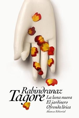 LA LUNA NUEVA/EL JARDINERO/OFRENDA LÍRICA | 9788491043461 | TAGORE,RABINDRANAZ | Llibreria Geli - Llibreria Online de Girona - Comprar llibres en català i castellà