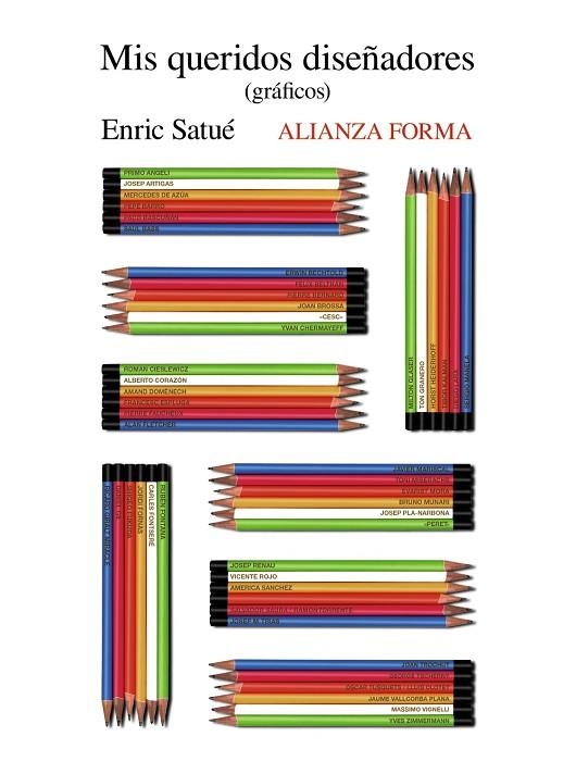 MIS QUERIDOS DISEÑADORES (GRÁFICOS) | 9788491043560 | SATUÉ,ENRIC | Libreria Geli - Librería Online de Girona - Comprar libros en catalán y castellano
