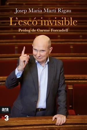 L'ESCÓ INVISIBLE | 9788416154708 | MARTÍ I RIGAU,JOSEP MARIA | Libreria Geli - Librería Online de Girona - Comprar libros en catalán y castellano