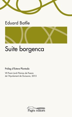 SUITE BORGENCA | 9788499757438 | BATLLE POMAR,EDUARD | Llibreria Geli - Llibreria Online de Girona - Comprar llibres en català i castellà