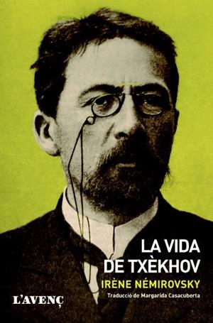 LA VIDA DE TXÈKHOV | 9788488839961 | NÉMIROVSKY,IRÈNE | Libreria Geli - Librería Online de Girona - Comprar libros en catalán y castellano
