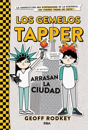 LOS GEMELOS TAPPER-2.LOS GEMELOS TAPPER ARRASAN LA CIUDAD | 9788427209794 | RODKEY,GEOFF | Libreria Geli - Librería Online de Girona - Comprar libros en catalán y castellano