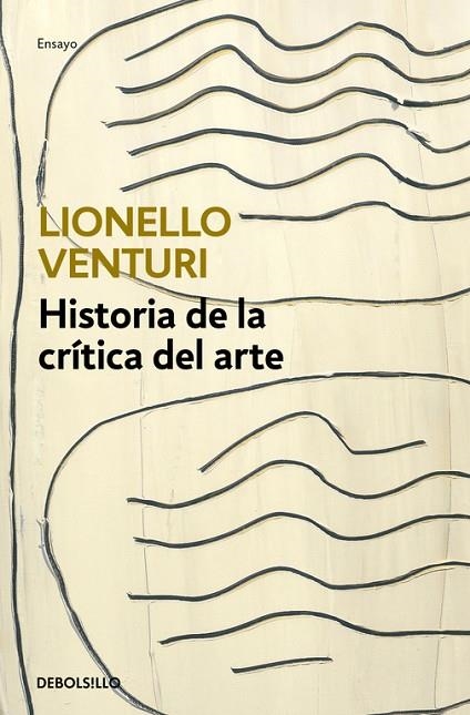 HISTORIA DE LA CRÍTICA DEL ARTE | 9788466334129 | VENTURI,LIONELLO | Libreria Geli - Librería Online de Girona - Comprar libros en catalán y castellano