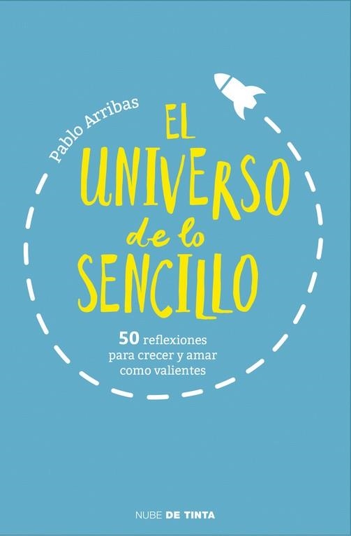 EL UNIVERSO DE LO SENCILLO | 9788415594895 | ARRIBAS,PABLO | Libreria Geli - Librería Online de Girona - Comprar libros en catalán y castellano