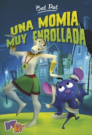 UNA MOMIA MUY ENROLLADA | 9788490435892 | PAVANELLO,ROBERTO | Llibreria Geli - Llibreria Online de Girona - Comprar llibres en català i castellà