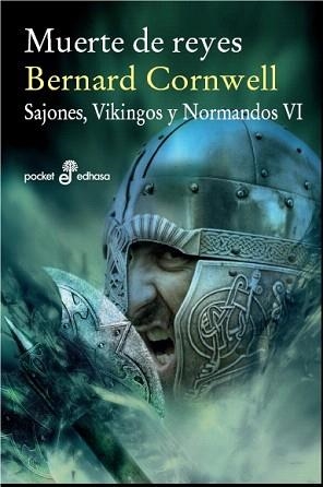 SAJONES,VIKINGOS Y NORMANDOS-6.MUERTE DE REYES | 9788435021555 | CORNWELL,BERNARD | Libreria Geli - Librería Online de Girona - Comprar libros en catalán y castellano