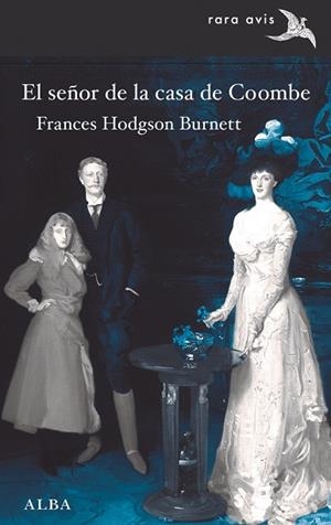 EL SEÑOR DE LA CASA DE COOMBE | 9788490651964 | HODGSON BURNETT,FRANCES  | Libreria Geli - Librería Online de Girona - Comprar libros en catalán y castellano