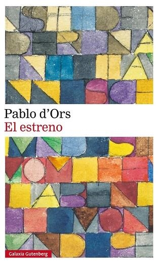 EL ESTRENO | 9788416495511 | D'ORS,PABLO | Llibreria Geli - Llibreria Online de Girona - Comprar llibres en català i castellà