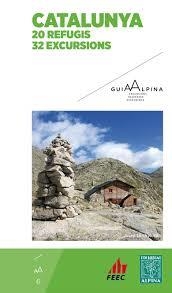 CATALUNYA.20 REFUGIS.32 EXCURSIONS | 9788480906500 | LLUSÀ ROCA,JOSEP | Libreria Geli - Librería Online de Girona - Comprar libros en catalán y castellano