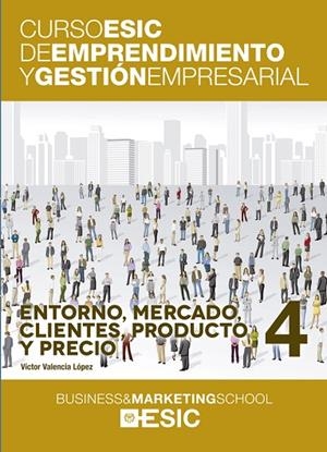 ENTORNO,MERCADO,CLIENTES,PRODUCTO Y PRECIO | 9788473569415 | VALENCIA LÓPEZ,VÍCTOR | Libreria Geli - Librería Online de Girona - Comprar libros en catalán y castellano