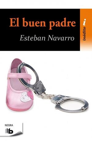EL BUEN PADRE | 9788490702536 | NAVARRO,ESTEBAN | Libreria Geli - Librería Online de Girona - Comprar libros en catalán y castellano