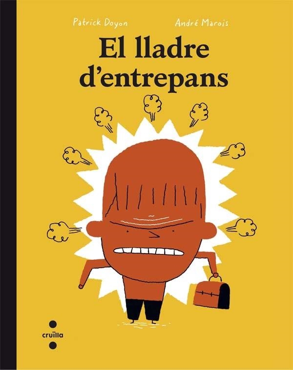 EL LLADRE D'ENTREPANS | 9788466140041 | DOYON,PATRICK/MAROIS,ANDRÉ | Libreria Geli - Librería Online de Girona - Comprar libros en catalán y castellano