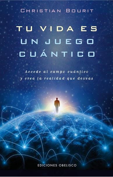 TU VIDA ES UN JUEGO CUÁNTICO | 9788491110958 | BOURIT,CHRISTIAN | Libreria Geli - Librería Online de Girona - Comprar libros en catalán y castellano