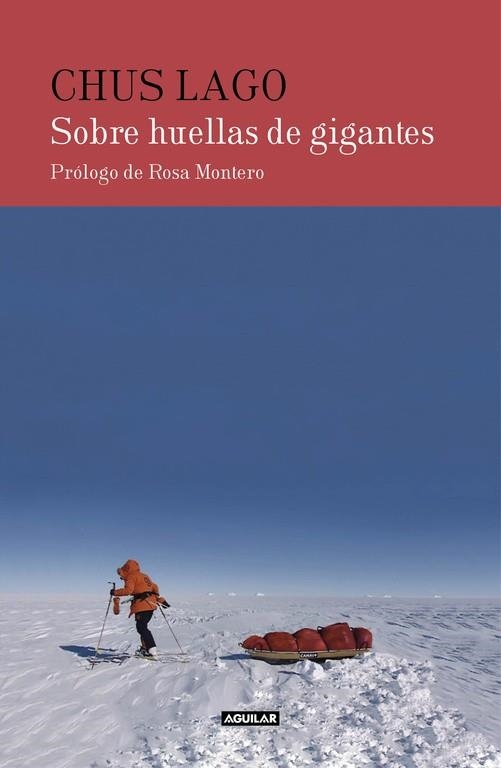 SOBRE HUELLAS DE GIGANTES  | 9788403514911 | LAGO,CHUS | Libreria Geli - Librería Online de Girona - Comprar libros en catalán y castellano