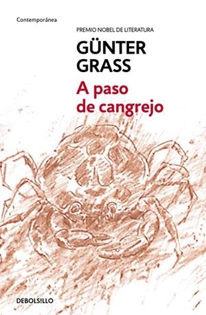 A PASO DE CANGREJO | 9788466333375 | GRASS,GÜNTER | Libreria Geli - Librería Online de Girona - Comprar libros en catalán y castellano