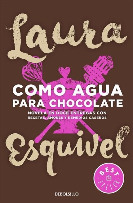 COMO AGUA PARA CHOCOLATE  | 9788466329088 | ESQUIVEL,LAURA | Libreria Geli - Librería Online de Girona - Comprar libros en catalán y castellano