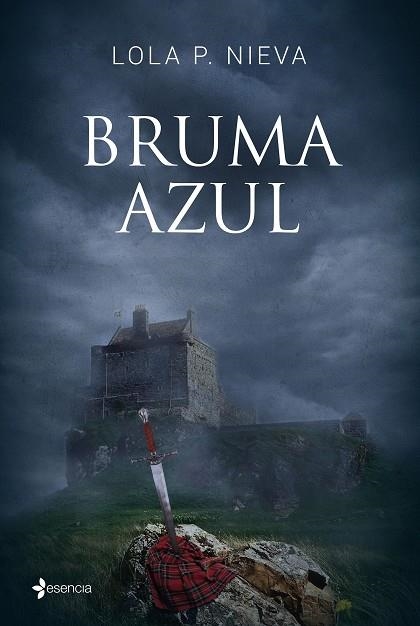 BRUMA AZUL | 9788408154556 | NIEVA,LOLA P. | Libreria Geli - Librería Online de Girona - Comprar libros en catalán y castellano