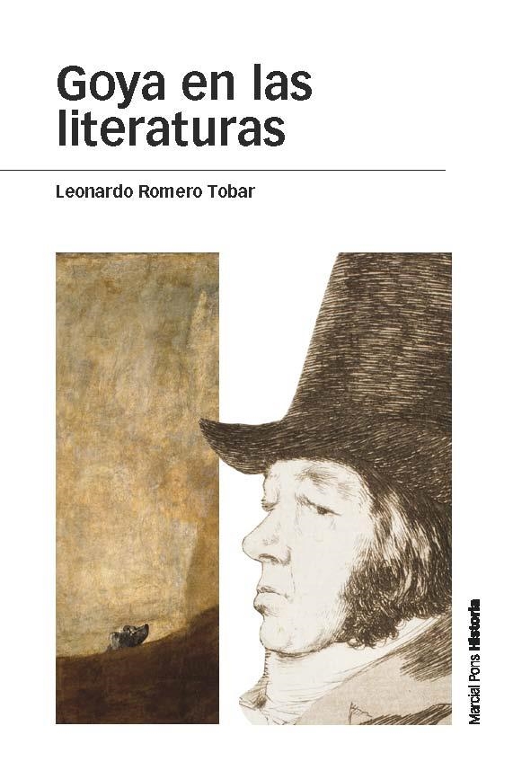 GOYA EN LAS LITERATURAS | 9788415963806 | ROMERO TOBAR,LEONARDO | Libreria Geli - Librería Online de Girona - Comprar libros en catalán y castellano