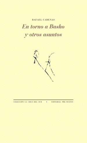 EN TORNO A BASHO Y OTROS ASUNTOS | 9788416453498 | CADENAS,RAFAEL | Llibreria Geli - Llibreria Online de Girona - Comprar llibres en català i castellà