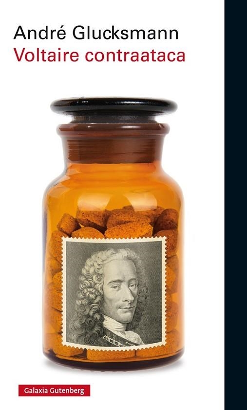 VOLTAIRE CONTRAATACA | 9788416495375 | GLUCKSMANN,ANDRÉ | Libreria Geli - Librería Online de Girona - Comprar libros en catalán y castellano