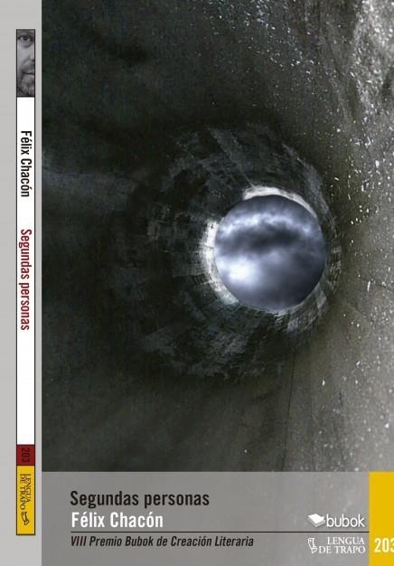 SEGUNDAS PERSONAS | 9788483812211 | CHACÓN,FÉLIX | Libreria Geli - Librería Online de Girona - Comprar libros en catalán y castellano