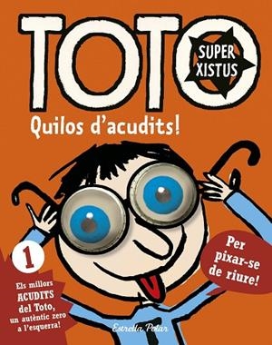TOTO SUPERXISTUS.QUILOS D'ACUDITS | 9788416522279 | Libreria Geli - Librería Online de Girona - Comprar libros en catalán y castellano