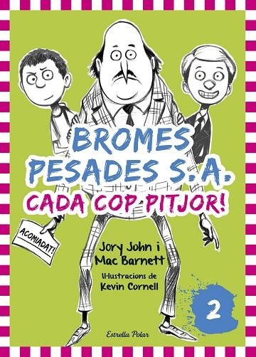 BROMES PESADES S.A.2.CADA COP PITJOR | 9788416522378 | RNETT,MAC | Libreria Geli - Librería Online de Girona - Comprar libros en catalán y castellano