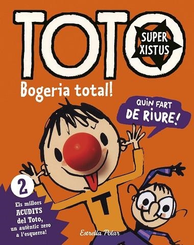 TOTO SUPERXISTUS.BOGERIA TOTAL! | 9788416522286 | Libreria Geli - Librería Online de Girona - Comprar libros en catalán y castellano
