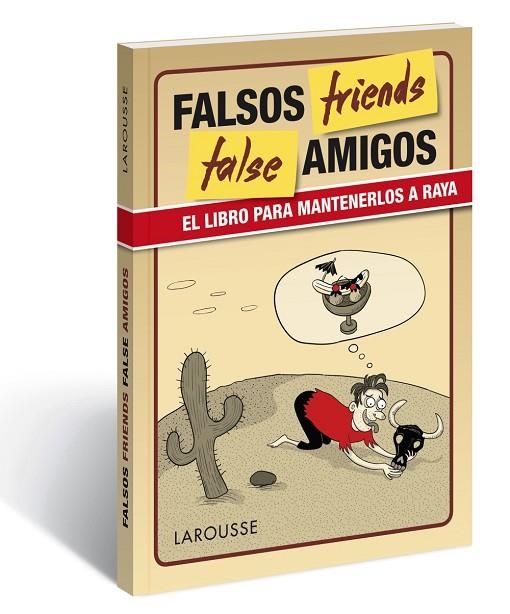 FALSE FRIENDS | 9788416641109 | LAROUSSE EDITORIAL | Llibreria Geli - Llibreria Online de Girona - Comprar llibres en català i castellà