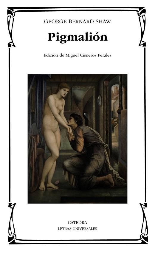 PIGMALIÓN | 9788437635637 | SHAW,GEORGE BERNARD | Libreria Geli - Librería Online de Girona - Comprar libros en catalán y castellano