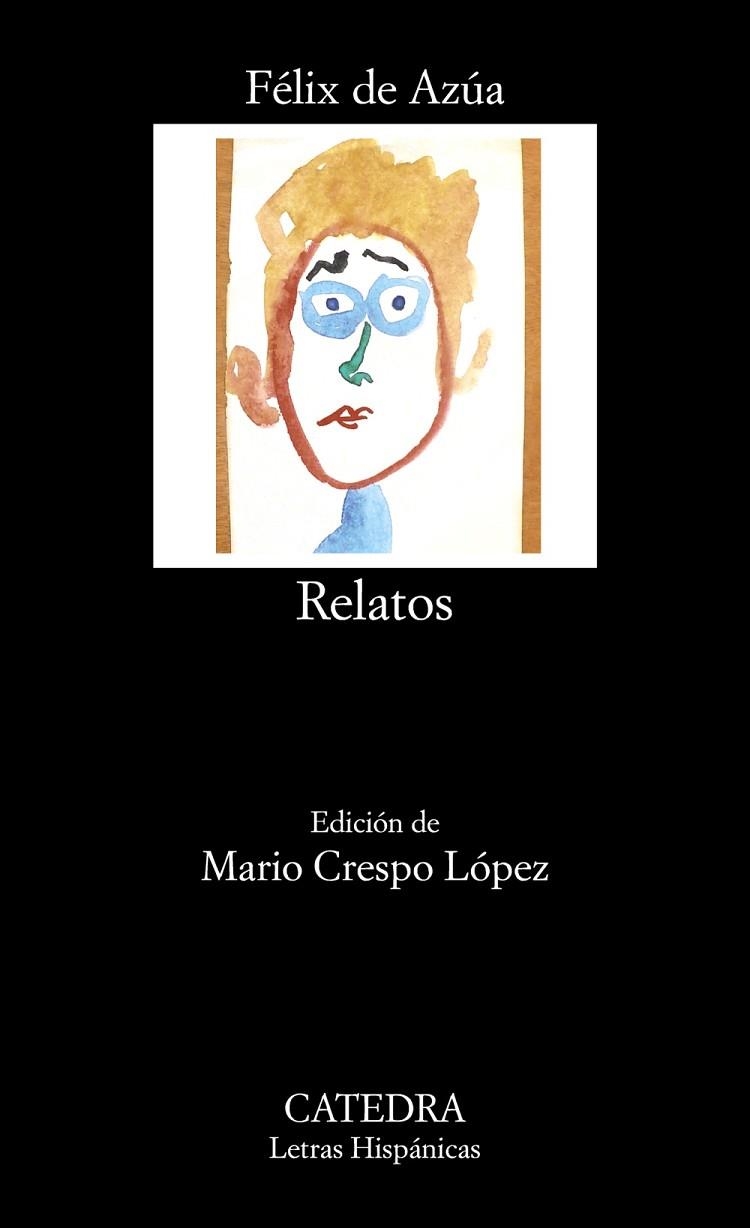 RELATOS | 9788437635606 | DE AZÚA,FÉLIX | Llibreria Geli - Llibreria Online de Girona - Comprar llibres en català i castellà