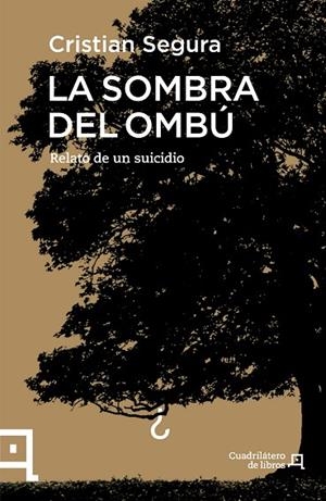LA SOMBRA DEL OMBÚ.RELATO DE UN SUICIDIO | 9788416012701 | SEGURA,CRISTIAN | Llibreria Geli - Llibreria Online de Girona - Comprar llibres en català i castellà