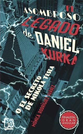 EL ASOMBROSO LEGADO DE DANIEL KUR | 9788467585810 | RODRÍGUEZ SUÁREZ, MÓNICA | Llibreria Geli - Llibreria Online de Girona - Comprar llibres en català i castellà