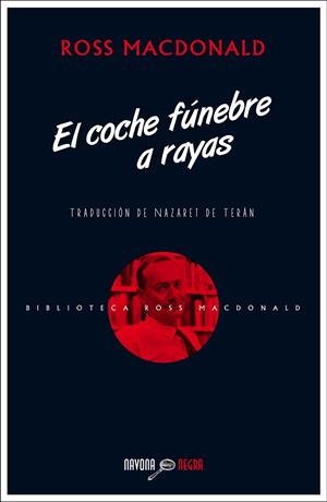 EL COCHE FÚNEBRE A RAYAS | 9788416259397 | MACDONALD,ROSS | Libreria Geli - Librería Online de Girona - Comprar libros en catalán y castellano