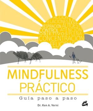 MINDFULNESS PRÁCTICO | 9788484455912 | VERNI,KEN A. | Llibreria Geli - Llibreria Online de Girona - Comprar llibres en català i castellà