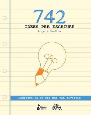742 IDEES PER ESCRIURE | 9788416788026 | MEDINA,ÁNGELA | Llibreria Geli - Llibreria Online de Girona - Comprar llibres en català i castellà