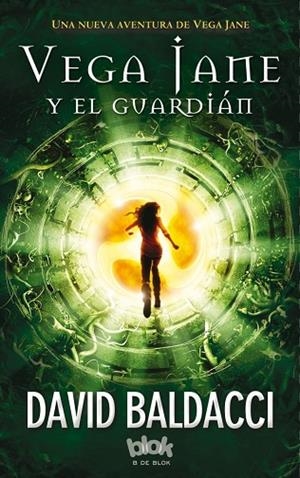 VEGA JANE Y EL GUARDIÁN | 9788416075928 | BALDACCI,DAVID | Libreria Geli - Librería Online de Girona - Comprar libros en catalán y castellano