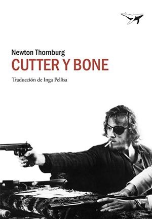 CUTTER Y BONE | 9788494378249 | THORNBURG,NEWTON | Libreria Geli - Librería Online de Girona - Comprar libros en catalán y castellano