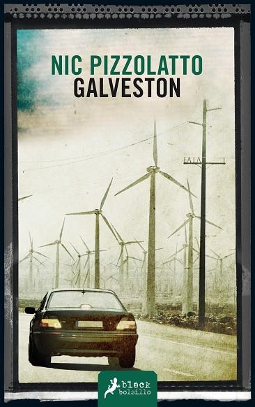 GALVESTON | 9788498387513 | PIZZOLATTO,NIC | Llibreria Geli - Llibreria Online de Girona - Comprar llibres en català i castellà
