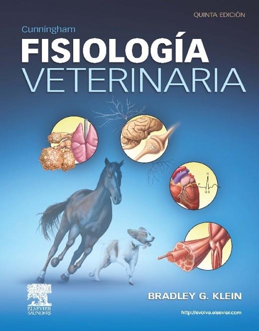 FISIOLOGÍA VETERINARIA(5ª EDICIÓN) | 9788490223178 | CUNNINGHAM,JAMES G./KLEIN,BRADLEY G. | Llibreria Geli - Llibreria Online de Girona - Comprar llibres en català i castellà