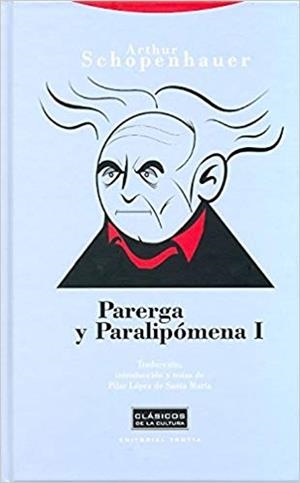 PARERGA Y PARALIPOMENA-1(3ª EDICION 2013) | 9788498791150 | SCHOPENHAUER,ARTHUR | Llibreria Geli - Llibreria Online de Girona - Comprar llibres en català i castellà