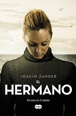 EL HERMANO | 9788483657881 | ZANDER,JOAKIM | Llibreria Geli - Llibreria Online de Girona - Comprar llibres en català i castellà