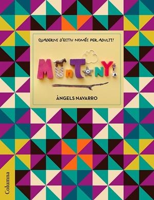 QUADERNS DE VACANCES NOMÉS PER A ADULTS - MUNTANYA | 9788466420976 | NAVARRO,ANGELS | Llibreria Geli - Llibreria Online de Girona - Comprar llibres en català i castellà