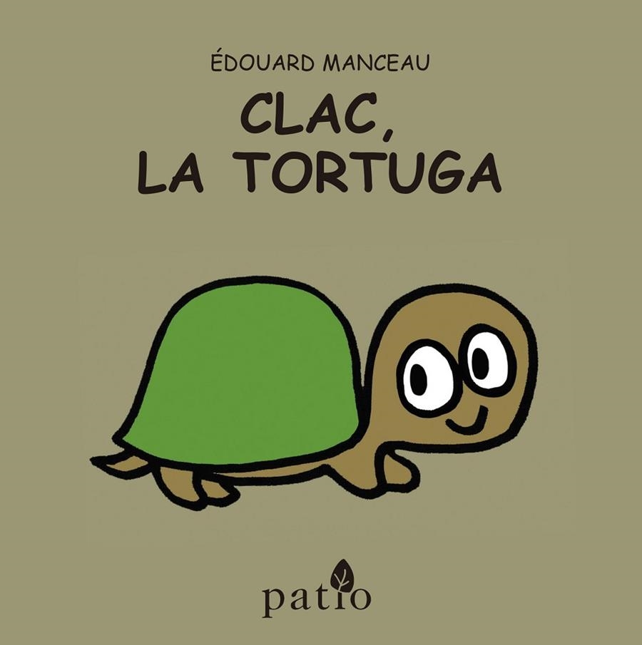 CLAC,LA TORTUGA(CASTELLA) | 9788416256709 | MANCEAU,ÉDOUARD | Libreria Geli - Librería Online de Girona - Comprar libros en catalán y castellano
