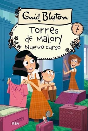 TORRES DE MALORY-7.NUEVO CURSO EN TORRES DE MALORY | 9788427209879 | BLYTON,ENID | Llibreria Geli - Llibreria Online de Girona - Comprar llibres en català i castellà