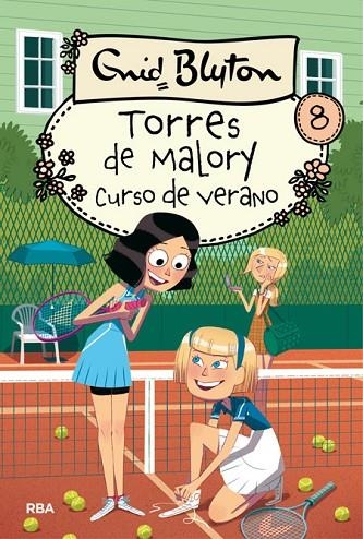 TORRES DE MALORY-8.CURSO DE VERANO EN TORRES DE MALORY | 9788427209893 | BLYTON,ENID | Llibreria Geli - Llibreria Online de Girona - Comprar llibres en català i castellà
